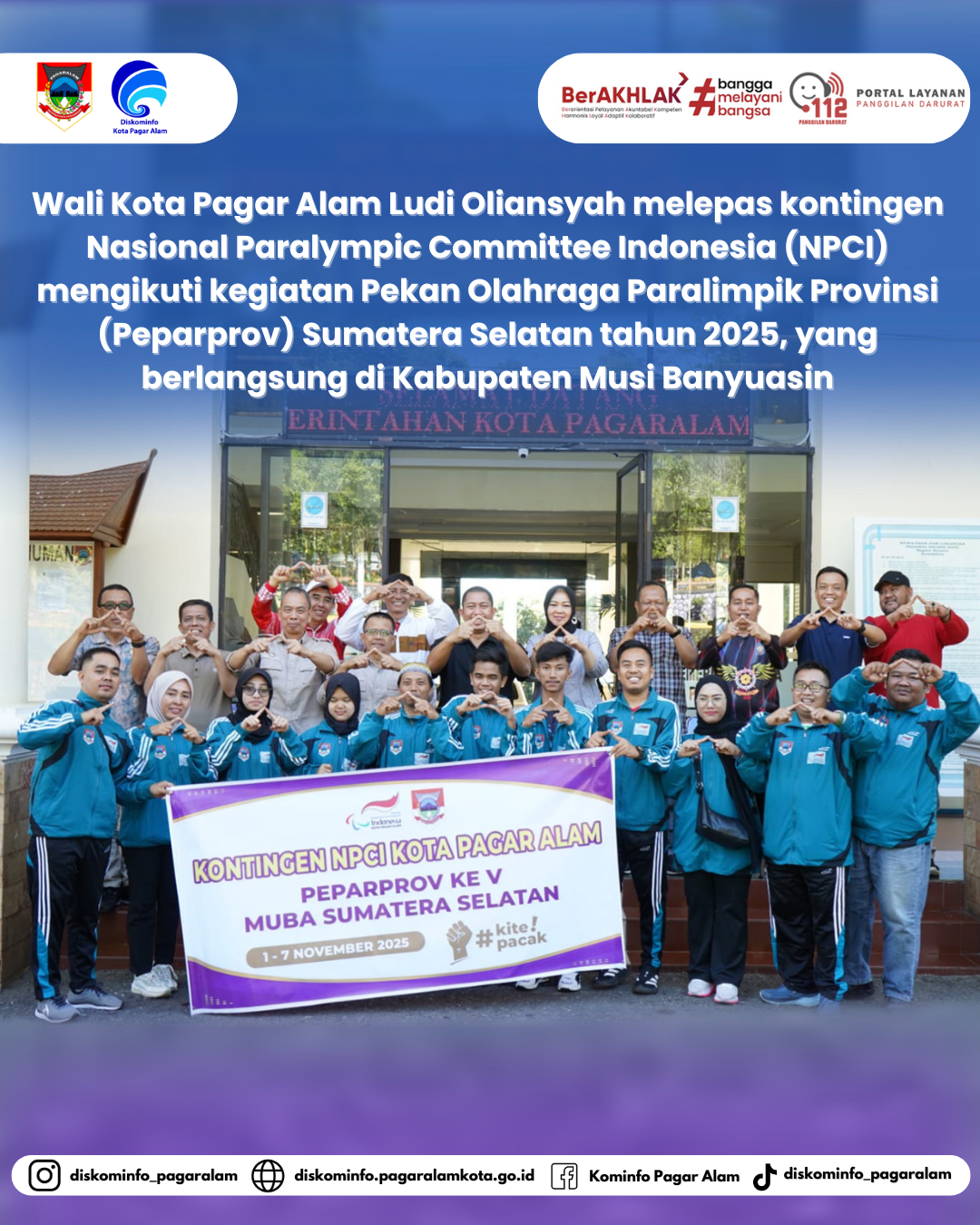 Wali Kota Pagar Alam Ludi Oliansyah didampingi Ketua TP-PKK Hera Ludi secara resmi melepas kontingen Nasional Paralympic Committee Indonesia (NPCI) atau Komite Paralimpiade Nasional Indonesia Kota Pagar Alam, untuk mengikuti kegiatan Pekan Olahraga Paralimpik Provinsi (Peparprov) Sumatera Selatan tahun 2025, yang berlangsung di Kabupaten Musi Banyuasin (Muba)